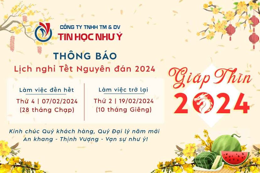 Công ty TNHH TM&DV Tin Học Như Ý thông báo lịch nghỉ Tết Nguyên đán 2024